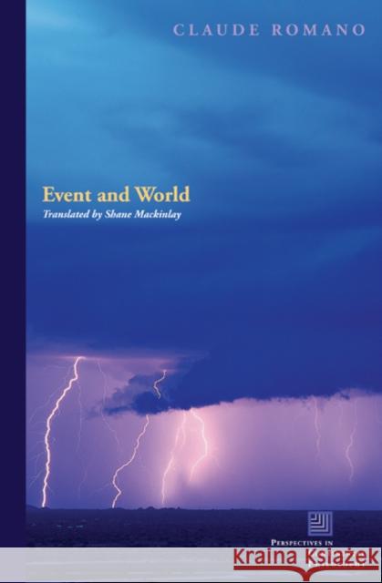 Event and World Claude Romano 9780823229703 Fordham University Press
