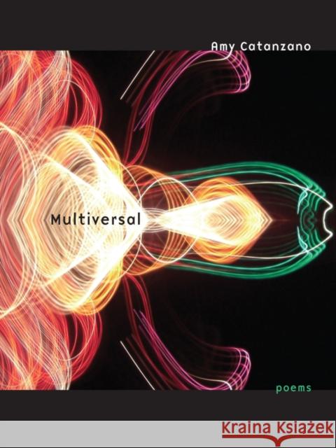 Multiversal Amy Catanzano Michael Palmer 9780823230068 Fordham University Press