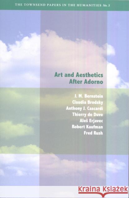 Art and Aesthetics After Adorno Bernstein, J. M. 9780823253098 Fordham University Press