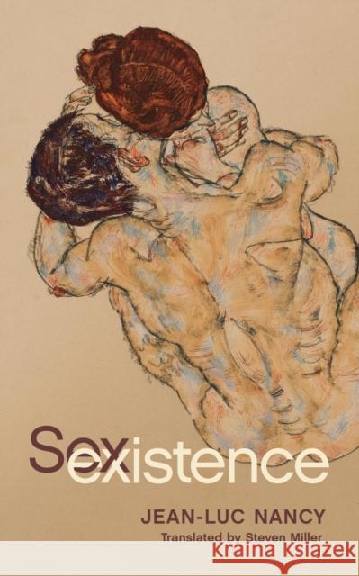 Sexistence Jean-Luc Nancy Steven Miller 9780823294008 Fordham University Press