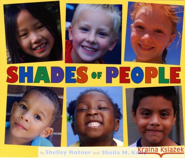 Shades of People Shelley Rotner 9780823421916 Holiday House