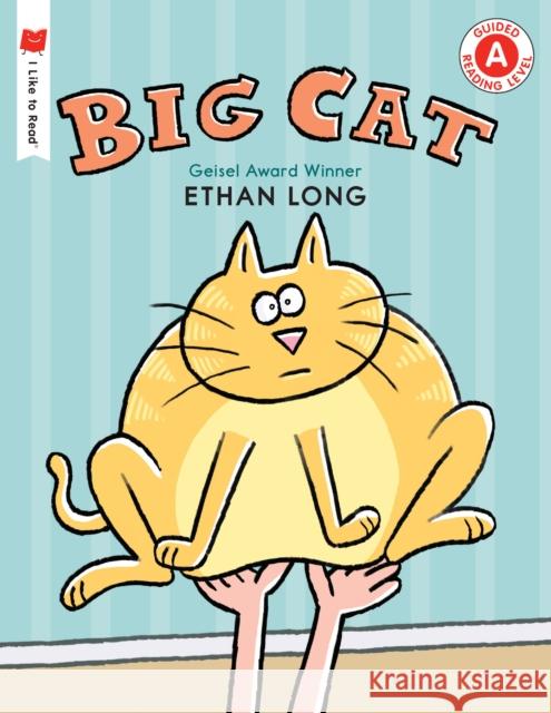 Big Cat Ethan Long Ethan Long 9780823435395 Holiday House Inc