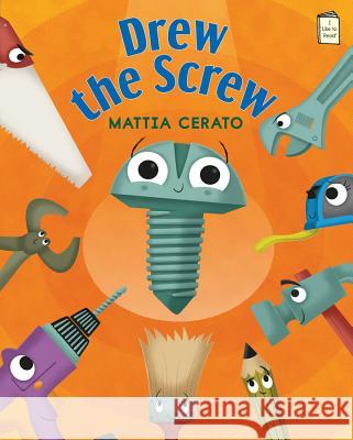 Drew the Screw Mattia Cerato Mattia Cerato 9780823435401 