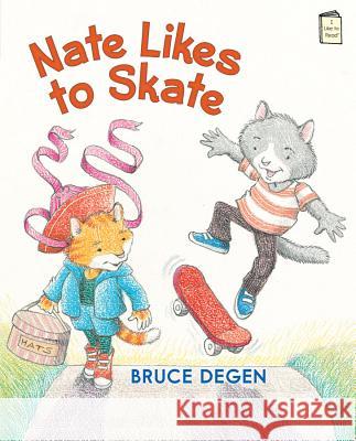 Nate Likes to Skate Bruce Degen Bruce Degen 9780823435432 