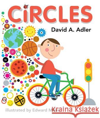 Circles David A. Adler Edward Miller 9780823436422 Holiday House