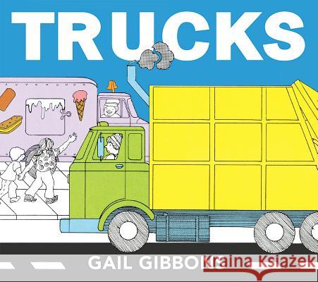 Trucks Gail Gibbons 9780823441495