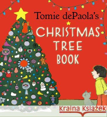 Tomie Depaola's Christmas Tree Book Tomie dePaola 9780823442386