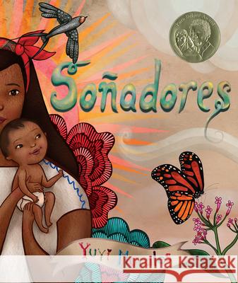 Soñadores = Dreamers Morales, Yuyi 9780823442584