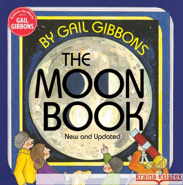 The Moon Book Gibbons, Gail 9780823443239 Holiday House