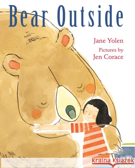 Bear Outside Jane Yolen Jen Corace 9780823446131