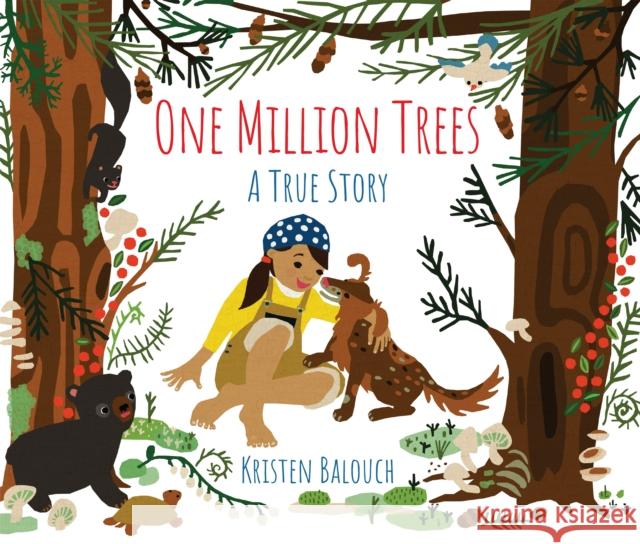 One Million Trees: A True Story Kristen Balouch 9780823448609 Margaret Ferguson Books