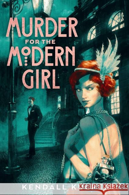 Murder for the Modern Girl Kendall Kulper 9780823449729 Holiday House Inc