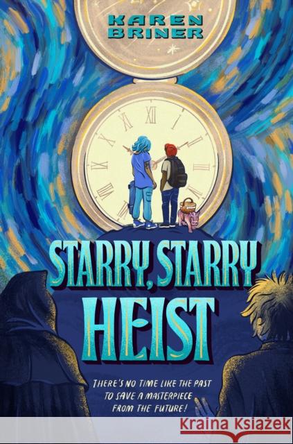 Starry, Starry Heist Karen Briner 9780823456444 Holiday House