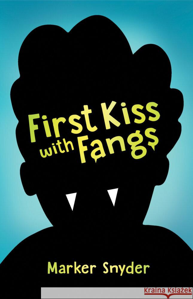 First Kiss with Fangs Marker Snyder 9780823457021 Holiday House