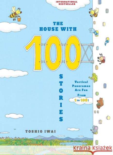 The House with 100 Stories Iwai, Toshio 9780823458998