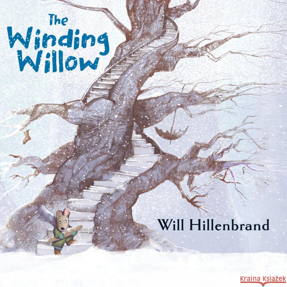 The Winding Willow Will Hillenbrand 9780823459452