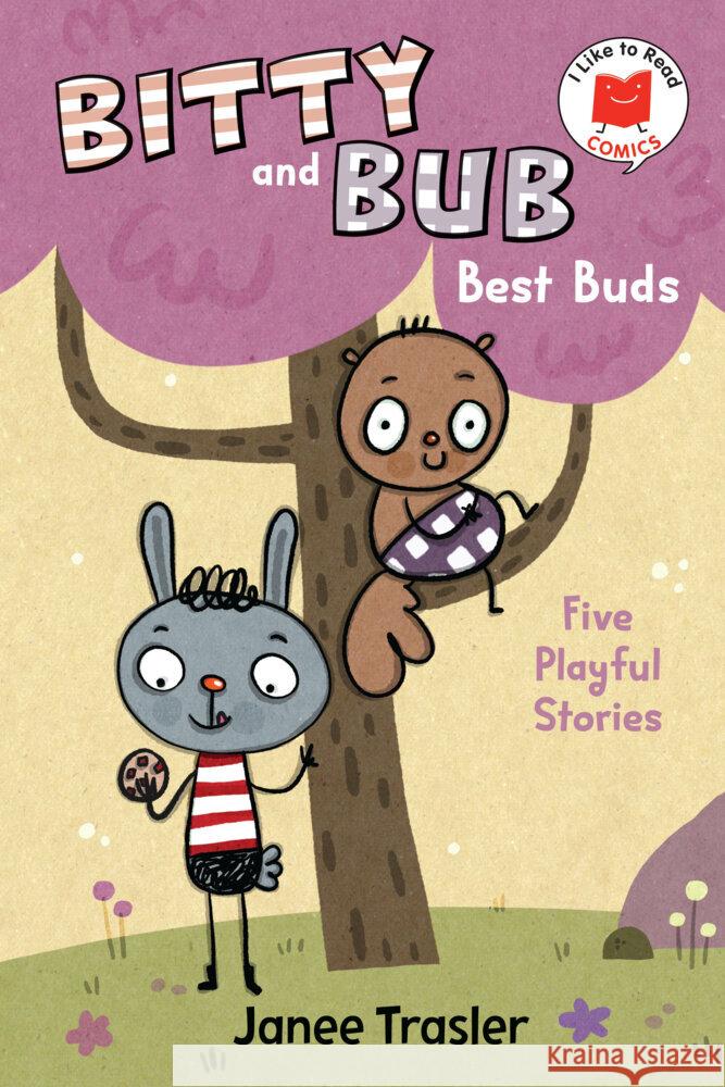 Bitty and Bub, Best Buds Janee Trasler 9780823459803 Holiday House