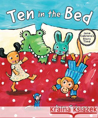 Ten in the Bed Jane Cabrera 9780823460243 Holiday House