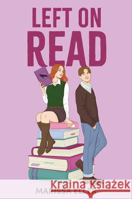 Left on Read Marissa Eller 9780823460564 Holiday House