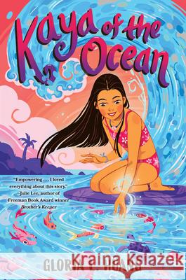 Kaya of the Ocean Gloria L. Huang 9780823464036 Holiday House
