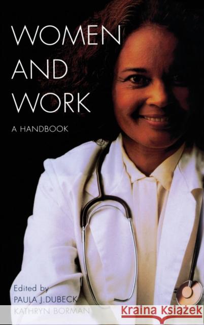 Women and Work: A Handbook Carreon, Sonia 9780824076474 Garland Publishing