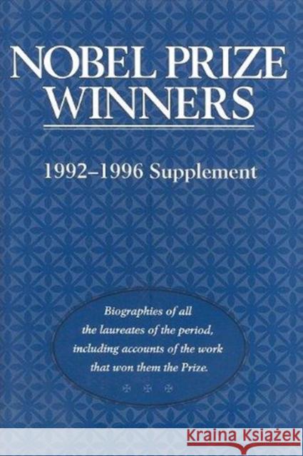 Nobel Prize Winners 1992-1996: 0 H. W. Wilson Clifford Thompson 9780824209063 H. W. Wilson