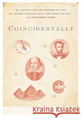 Coincidentally George W. Rutler 9780824501419 Crossroad Publishing Company