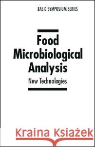 Food Microbiology and Analytical Methods: New Technologies Mary Lou Tortorello Tortorello 9780824700874 CRC