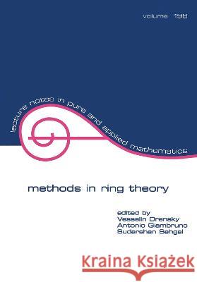 Methods in Ring Theory Proceedings of the Trento Conference Drensky, Vesselin 9780824701833 CRC