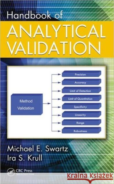 Handbook of Analytical Validation Ira S Krull 9780824706890 0