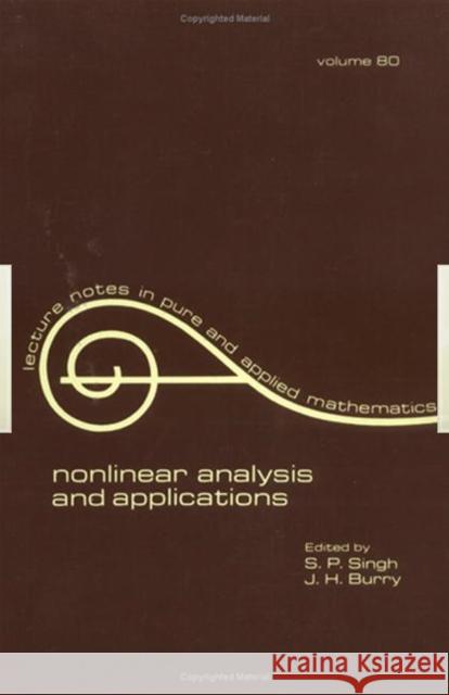 Nonlinear Analysis and Applications Singh, S. P. 9780824717902 CRC