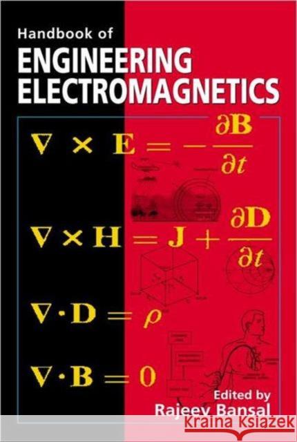 Handbook of Engineering Electromagnetics Bansal                                   Rajeev Bansal Bansal Bansal 9780824756284 CRC