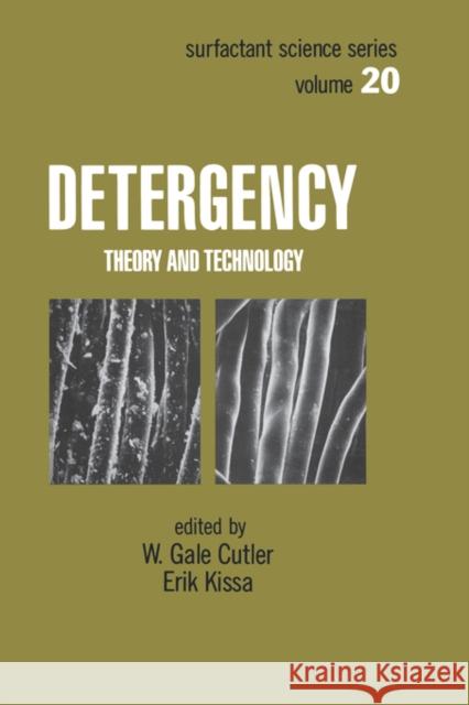 Detergency: Theory and Technology Cutler, G. 9780824775032 CRC