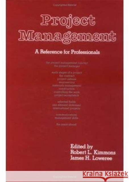 Project Management : A Reference for Professionals    9780824776763 Taylor & Francis