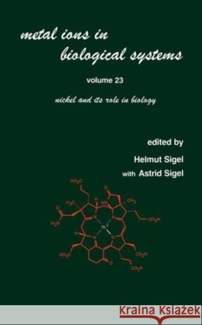Nickel and Its Role in Biology Sigel, Helmut 9780824777135 Marcel Dekker