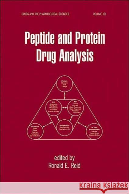 Peptide and Protein Drug Analysis Ronald E. Reid 9780824778590 Marcel Dekker