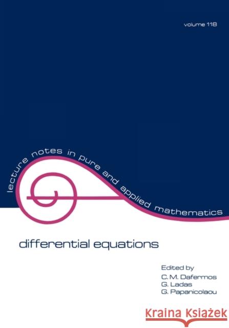 Differential Equations: Proceedings of the 1987 Equadiff Conference Dafermos, C. M. 9780824780777 CRC