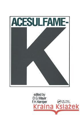 Acesulfame-K Mayer, D. 9780824785307 CRC