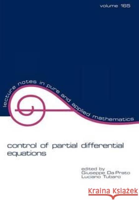 Control of Partial Differential Equations Giuseppe D Da Prato D Giuseppe D 9780824792404 CRC