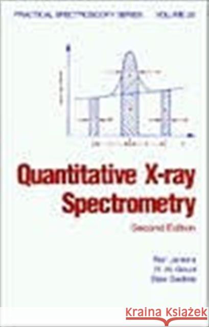 Quantitative X-Ray Spectrometry Ron Jenkins Jenkins Jenkins 9780824795542 CRC