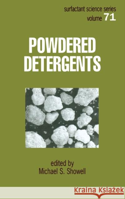 Powdered Detergents Michael S. Showell Showell Showell Michael Showell 9780824799885 CRC