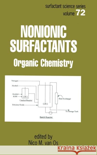 Nonionic Surfactants: Organic Chemistry Van Os, Nico M. 9780824799977 CRC