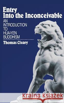 Entry Into the Inconceivable: An Introduction to Hua-Yen Buddhism  9780824808242 University of Hawai'i Press
