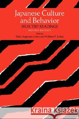 Lebra: Jpns Cult/Behavior Revise Takie Sugiyama Lebra William P. Lebra William P. Lebra 9780824810559 University of Hawaii Press