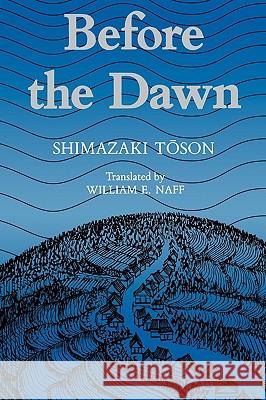 Shimazaki: Before the Dawn Paper Tōson, Shimazaki 9780824811648