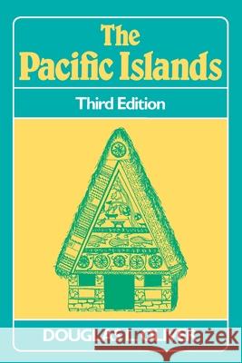 The Pacific Islands Oliver, Douglas L. 9780824812331