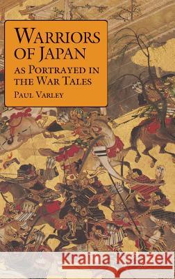 Varley: Warriors of Japan Paper Paul H. Varley H. Paul Varley 9780824815752
