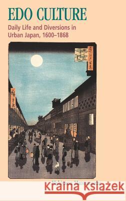 Nishiyama: EDO Culture Paper Nishiyama Matsunosuke Gerald Groemer Matsunosuke Nishiyama 9780824817367 University of Hawaii Press