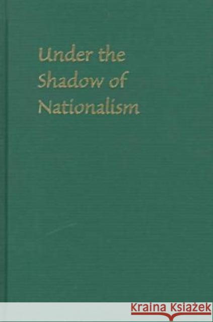 Under the Shadow of Nationalism: Politics and Poetics of Rural Japanese Women Tamanoi, Mariko Asano 9780824819446