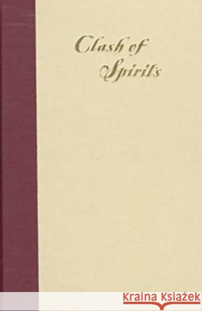 Clash of Spirits: The History of Power and Sugar Planter Hegemony on a Visayan Island Aguilar, Filomeno V. 9780824819927 University of Hawai'i Press